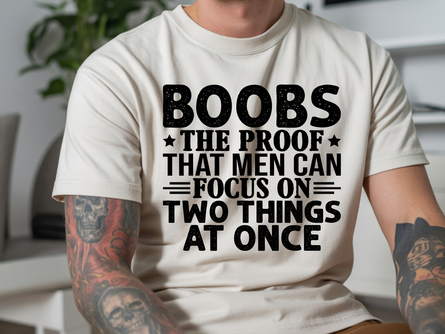 Boobs are proof that men can focus on two things at once - Graphic shirt, hoodie, sweater